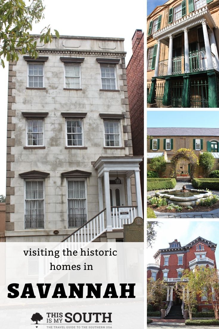 11 Historic Homes in Savannah You Can Actually Visit - This Is My South, image size:735x1102