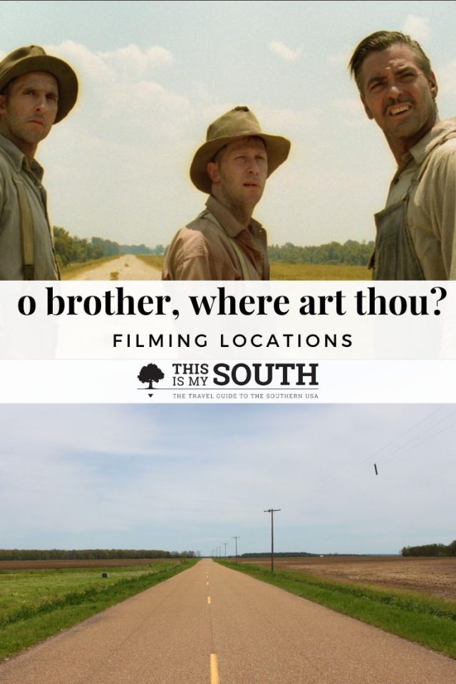 O Brother Where Art Thou Filming Locations This Is My